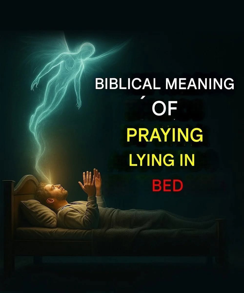 Praying in bed: The spiritual meaning of talking to God from your bed……See more